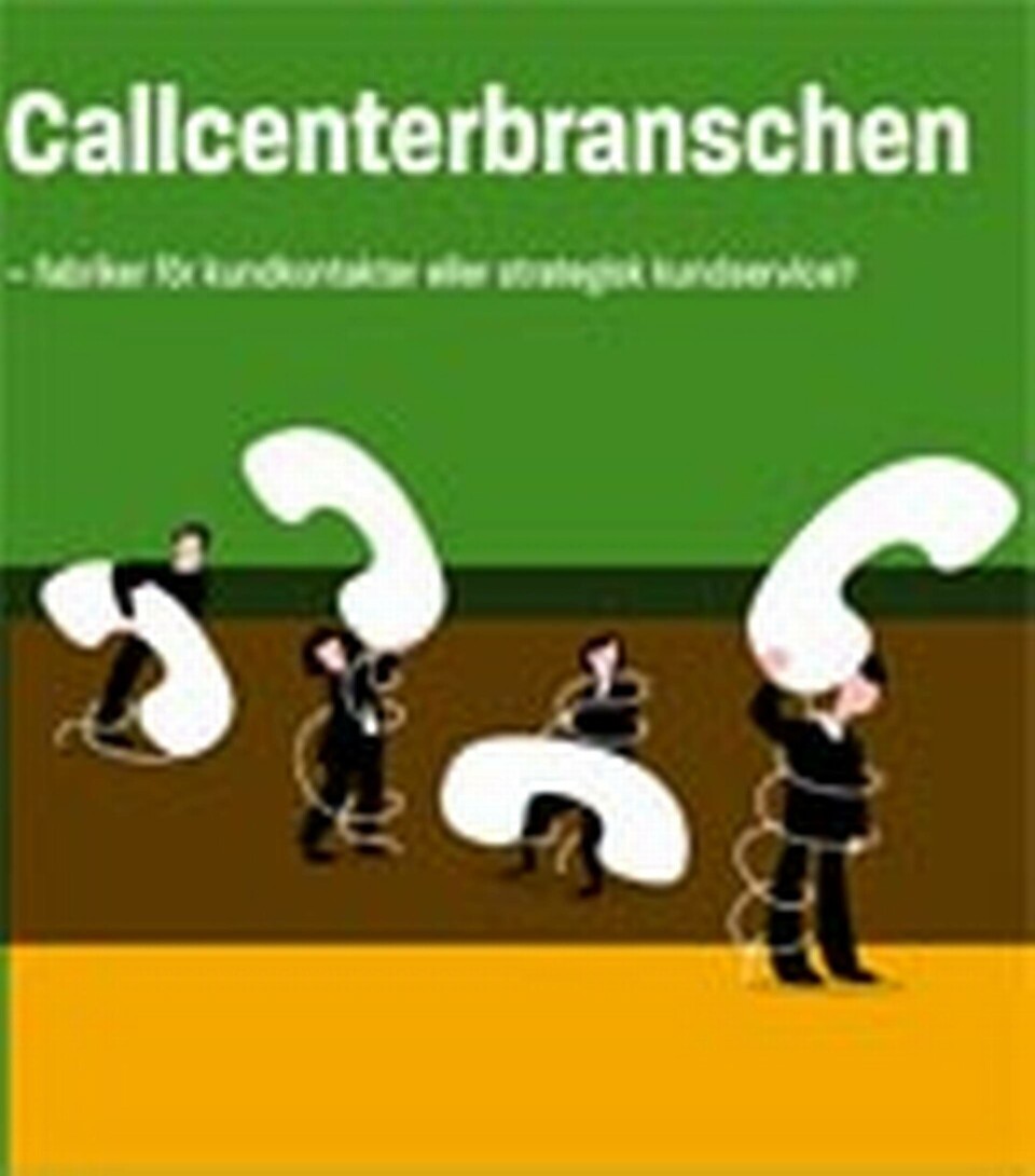 Unionen kräver körkortför callcenter