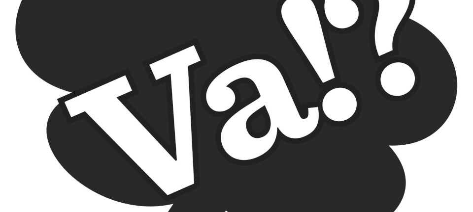 ”Va?” är en jobbig fråga ...